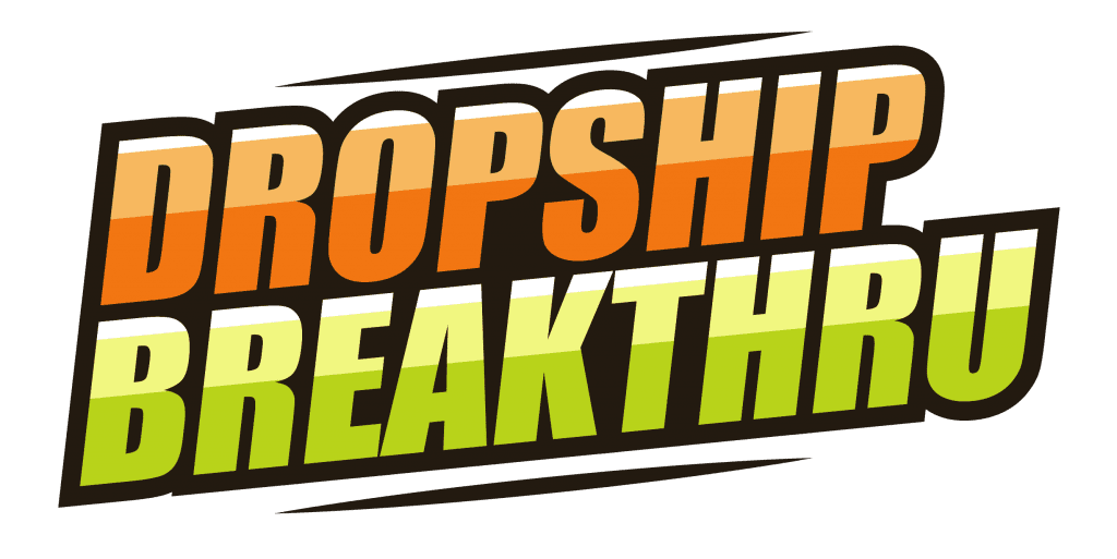 dropship breakthru high ticket dropshipping