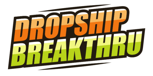Dropship Breakthru high ticket dropshipping program