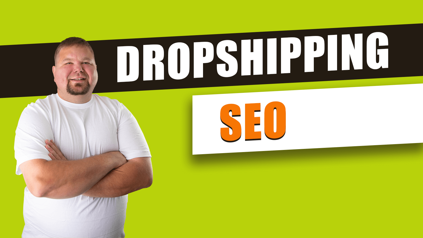 SEO For Dropshipping