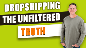 The Truth About Dropshipping